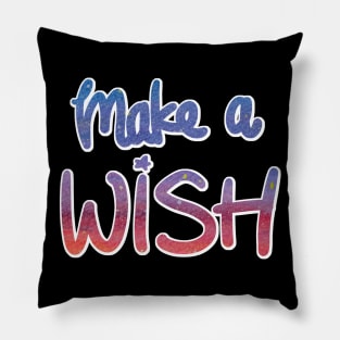 Positive Vibes - Make a WISH Pillow