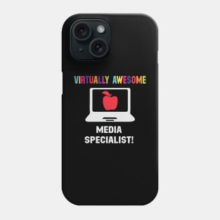 Virtually Awesome - Media Specialist Phone Case