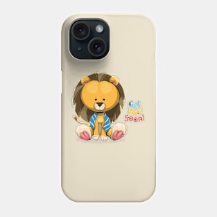 Get Well Soon Cute Lion Phone Case