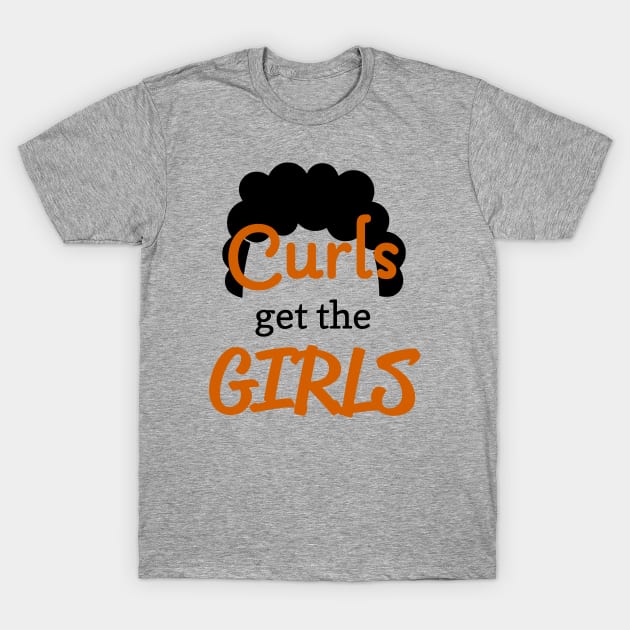 Geologi slå Dalset Curls get the Girls funny mens boys tshirt clothing curly hair design -  Curly Hair - T-Shirt | TeePublic