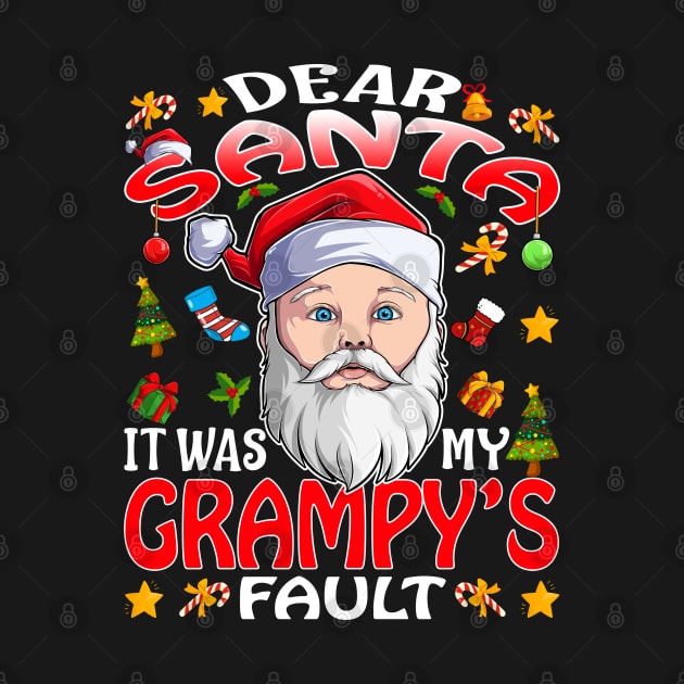 Dear Santa It Was My Grampys Fault Christmas Funny Chirtmas Gift by intelus