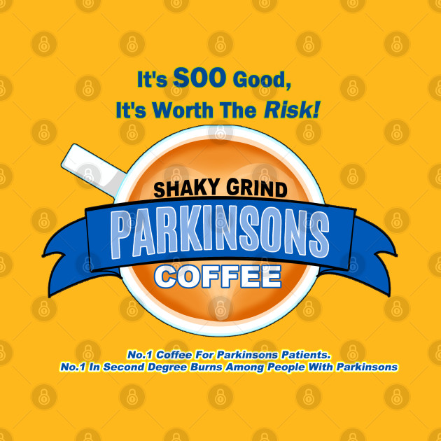 Shaky Grind Parkinsons Coffee by SteveW50