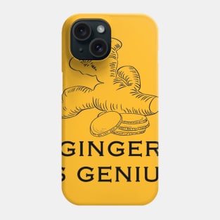 Ginger is Genius Phone Case