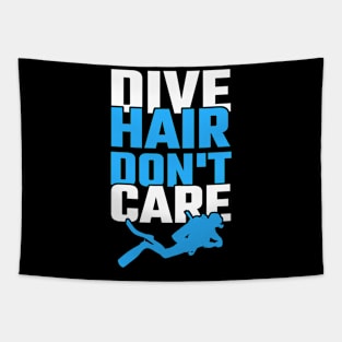 Dive Hair dont care Tapestry