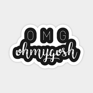 'OMG' Typography Design- White Magnet