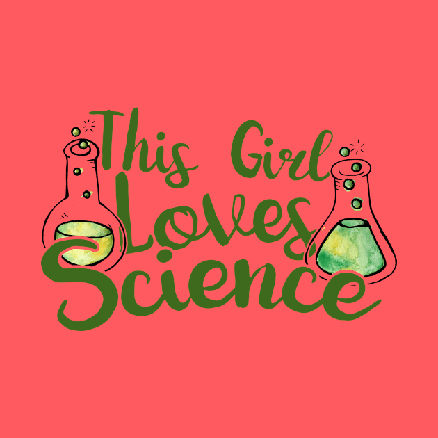 This girl loves Science by bubbsnugg