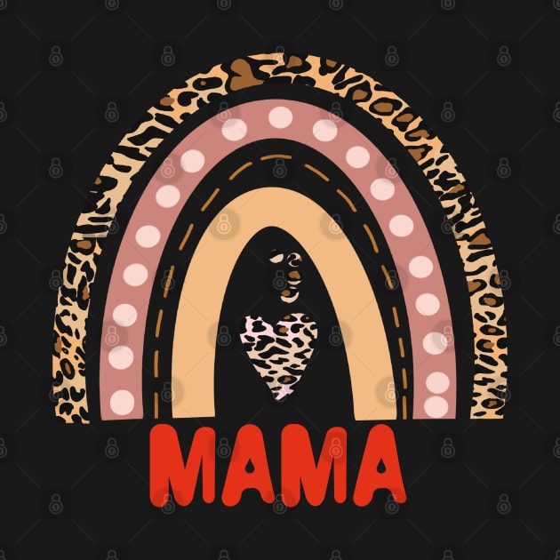 Mama Funny Gift Idea For Mum Leopard Rainbow Print by The Little Store Of Magic