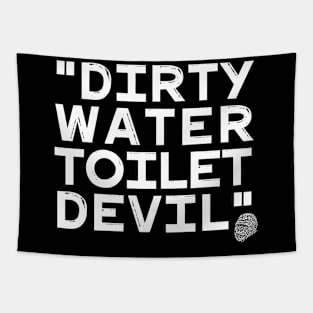 Dirty Water Toilet Devil Tapestry