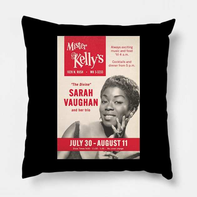 Sarah Vaughan - Live at Mister Kelly's - Chicago, IL - 1957 Pillow by info@secondtakejazzart.com