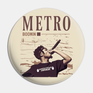 Metro Boomin Pin