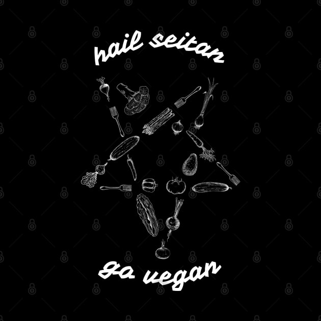 Hail seitan, go vegan / WHITE / by Meanie