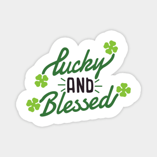 Lucky and Blessed Magnet