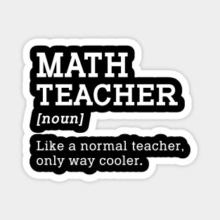 Math Teacher Back To School Magnet