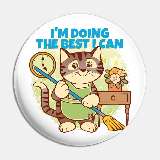 Doing the Best I Can Cat Pin by Sue Cervenka