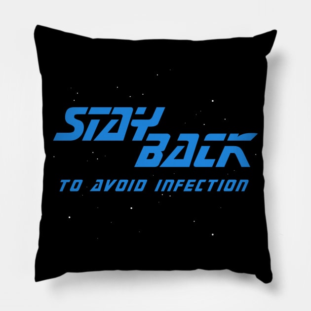 Stay Back Pillow by djkopet