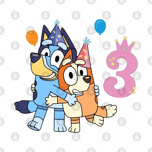 Bluey Happy 3 Years Birthday by NobleNotion