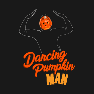 Dancing Pumpkin Man T-Shirt