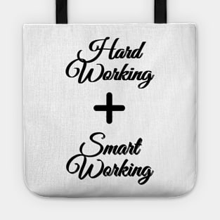 Hardworking and Smartworking Tote