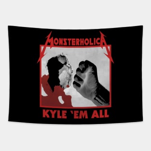 "KYLE 'EM ALL" Tapestry