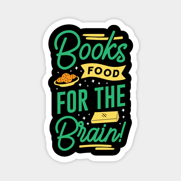 Books Food For The Brain Magnet by The WYLD Tribe