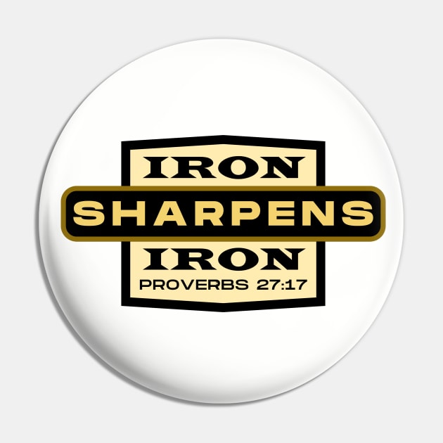 IRON SHARPENS IRON Proverbs 27:17 Pin by Jedidiah Sousa
