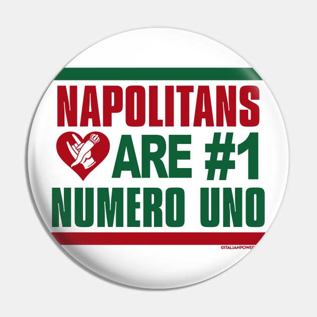 RETRO REVIVAL - Napolitans are Numero Uno Pin by ItalianPowerStore