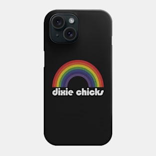 Dixie Chicks / Vintage Rainbow Design // Fan Art Design Phone Case