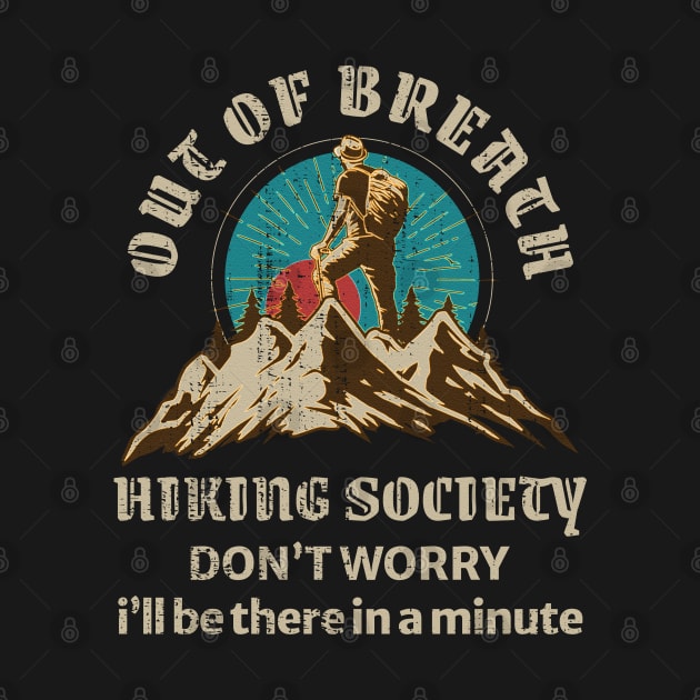 Out Of Breath Hiking Society by Mas To