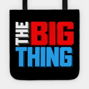 The Big Thing Show Design Tote