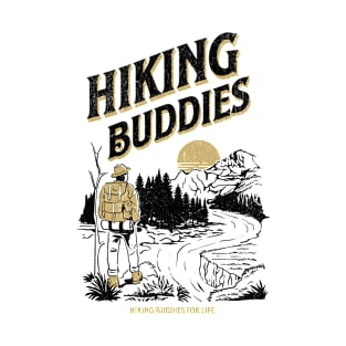 Hiking buddies, hiking lover T-Shirt