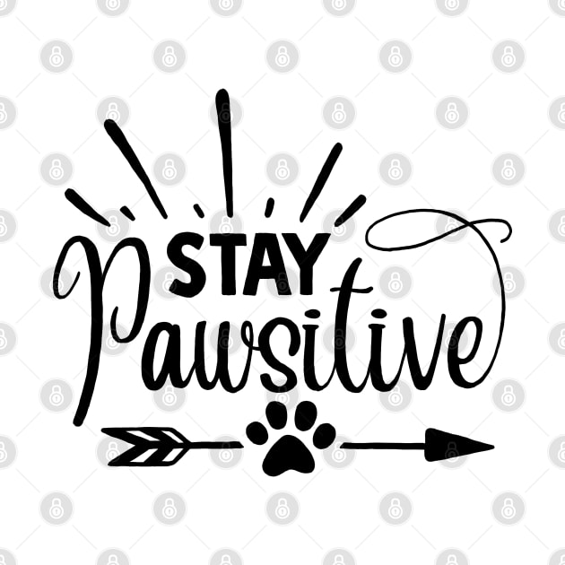 STAY PAWSITIVE by AMOS_STUDIO