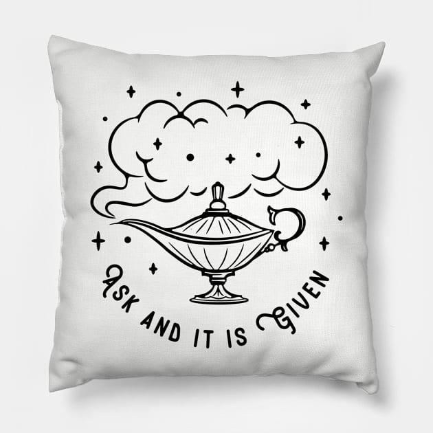 Ask and it's given !!! Pillow by MonolineStore