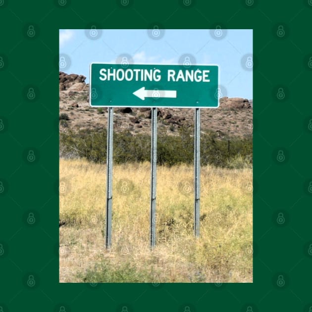 Turn Left to Shooting Range by Christine aka stine1