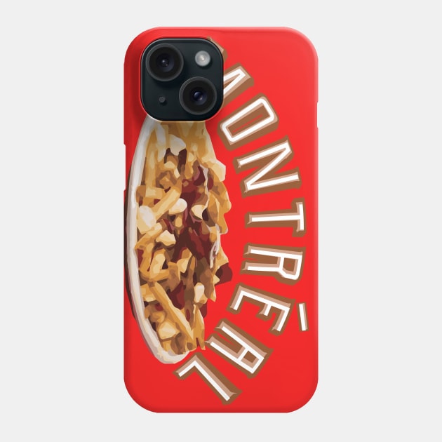 Love Montreal, Love Poutine Travel T-shirt Phone Case by cricky