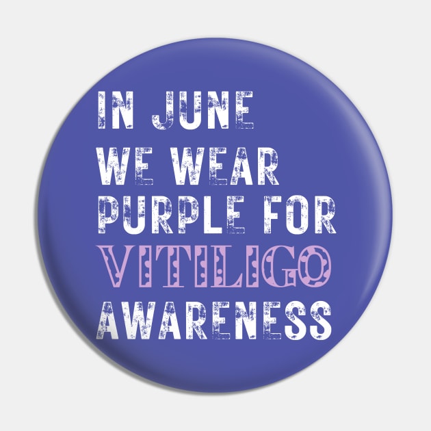 Vitiligo Awareness In June We Wear Purple for Vitiligo Awareness Pin by Designs by Mim