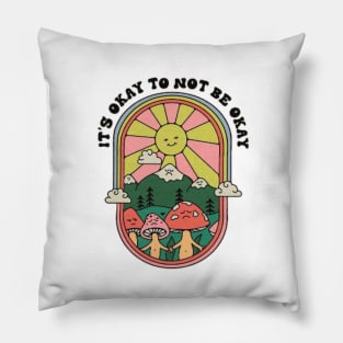 It's okay to not be okay Pillow