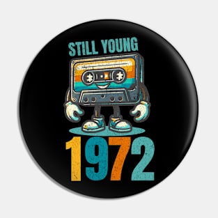 Still Young 1972 - Vintage Cassette Tape Pin