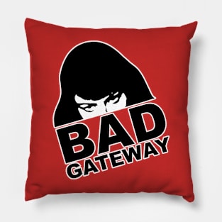 Bad Gateway Official Pillow