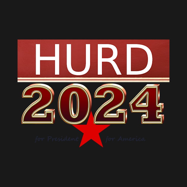 Hurd for President by teepossible