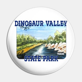 Dinosaur Valley State Park, Texas Pin