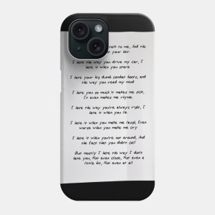 10 Things I Hate About You Poem Phone Case