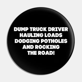 Dump Truck Driver Pin