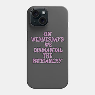 On Wednesday Phone Case