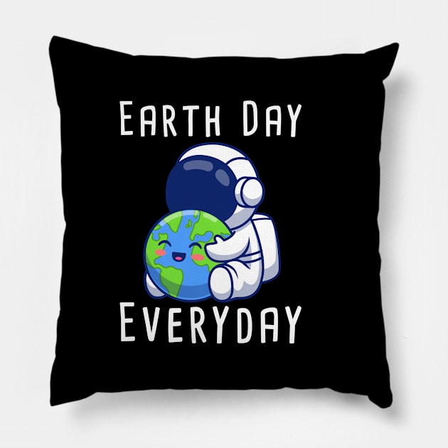 Earth Day Everyday Shirt Earth Day For Kids Students 2021 Pillow by kevenwal