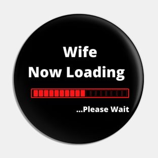 Wife Now Loading ...Please Wait Pin