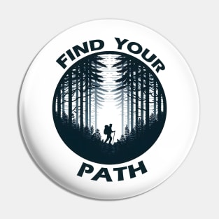 Find Your Path Pin