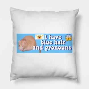 Blue Hair And Pronouns Bumper Sticker Pillow