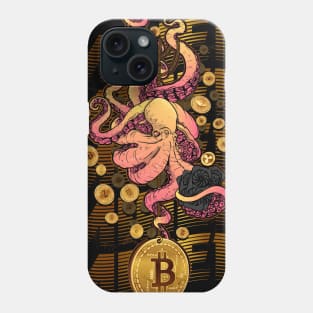 The money miner octopus. Phone Case