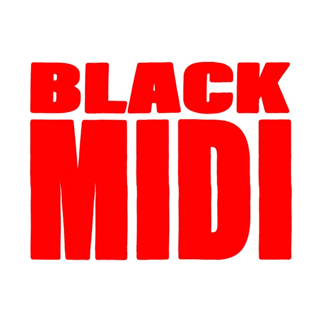 BLACK MIDI by SOMASHIRTS