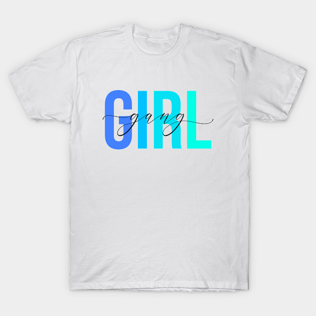 Girl Gang - Blues - Girl Gang - T-Shirt